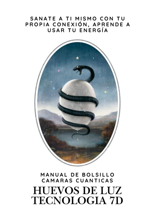 Tecnología Cuántica en tus Manos: Manual de Bolsillo para Cámaras y Huevos de Luz 7D